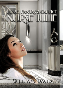 Love Fantasy Caprice Nurse Julie By William David
